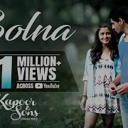 Bolna Kapoor Sons Sidharth Malhotra Alia Bhatt Fawad Khan Arijit