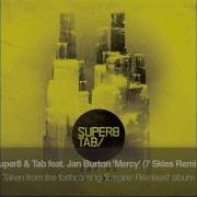 Super8 Tab Mercy 7 Skies Remix Feat Jan Burton