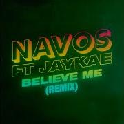 Believe Me Ремикс