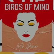 Mi Pena Original Mix Birds Of Mind