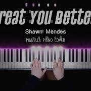 Treat You Better Piano Solo Lorenzo De Luca