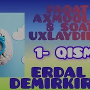 Faqat Ahmoqlar 8 Soat Uxlaydi