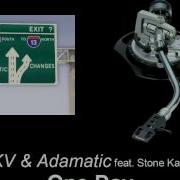 Adamatic One Day Feat Stone Kawala