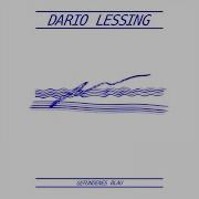 Gefundenes Blau Dario Lessing