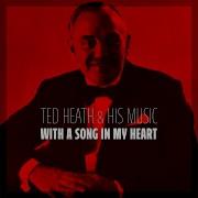 Whitechapel Ted Heath And His Music