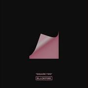 Blackpink Whistle Acoustic Ver