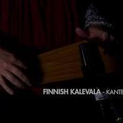 Finnish Folk Music Kalevala Melody And A Story