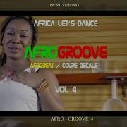 Coupe Decale Afrogroove Mix Vol 4 Reloaded Dj Judex Ft Josey Shado Chris Bb Philip Toofan Judex Media Service