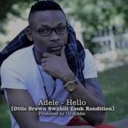 Adele Hello Otile Brown Swahili Zouk Rendition Ory