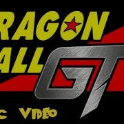 Dragon Ball Gt Opening English With Lyrics Jairo Sierra