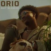 Orio Nuit Blanche Edit