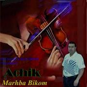 Marhba Bikom Achik