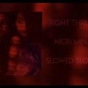 Nicki Minaj Slowed