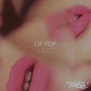 Lip Pop Eyes Everywhere Remix Wuki