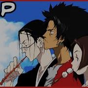 Samurai Champloo Rap None Like Joshua Richie Branson