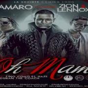 Amaro Oh Mami Feat Zion Y Lennox