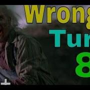 Wrong Turn 8 Full Movie