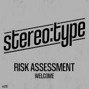 Risk Assessment Welcome Original Mix