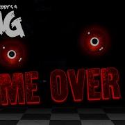 Game Over Песня Fnaf