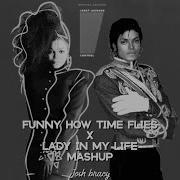 Janet Michael Jackson Funny How Time Flies X The Lady In My Life Josh Bracy Mashup Josh Bracy