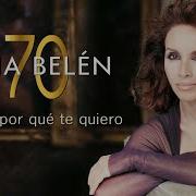 Ana Belén No Se Por Que Te Quiero