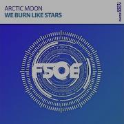 Arctic Moon We Burn Like Stars Extended Mix