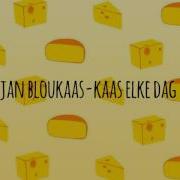 Kaas Elke Dag Jan Bloukaas