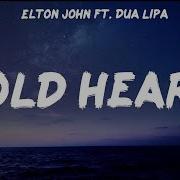 Elton John Dua Lipa Cold Heart Lyrics It S A Human Sign Stylepop