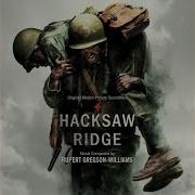 Hacksaw Ridge Rupert Gregson Williams