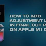 How To Create An Adjustment Layer For Final Cut Pro X