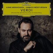 Ernani Infelice E Tuo Credevi Ildar Abdrazakov Orchestre