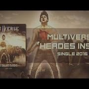 Heroes Inside Multiverse