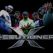 The X Ecutioners X Ecutioners Scratch