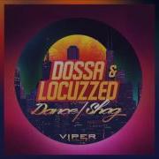 Shag Dossa Locuzzed