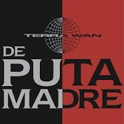 De Puta Madre Spanish Mix Terra W A N