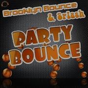 Party Bounce Club Mix Brooklyn Bounce Splash