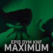 Maximum Epis Dym Knf