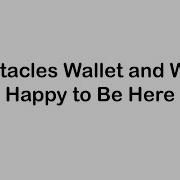 Spectacles Wallet And Watch Happy To Be Here