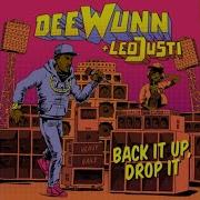 Back It Up Drop It Deewunn Leo Justi Heavy Baile