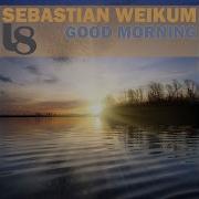 Sebastian Weikum Good Morning