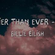 Happier Than Ever Edit Billie Eilish