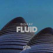 Diskay Fluid