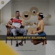 I Celebraty Elisha Ibhola Inqama Yethu Darl Travis Entertainment