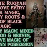 Ultimate Ruqyah To Remove Black Magic Destroy Roots Of Magic Remove Magic Mixed In Blood Nerves Ruqyah Quran Treatment Of Black Magic Jinn