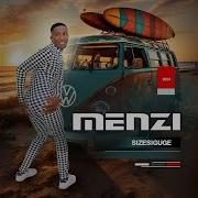 Menzi Sizesiguge Full Album