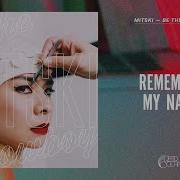 Mitski Remember My Name