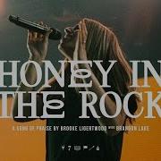 Honey In The Rock Live Brooke Ligertwood