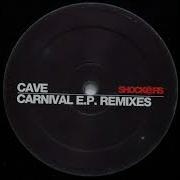 Cave Street Carnival Remix