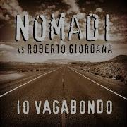 Io Vagabondo Remix Alternative B1 Version Nomadi R Giordana