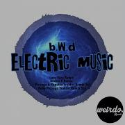 B W D Electric Music Andrei C Remix